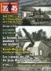 39-45 magazine n° 244 - Corolles et aéroplanes en Bas-Poitou par Jean Bonnet, La Seconde Guerre mondiale aux enchères (vente Hermann Historica de mai ...