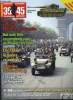 39-45 magazine n° 258 - La barge du Grand Bunker de Ouistreham par Fabrice Corbin, Le nouveau fanion du Commando Kieffer par Eric Le Penven, Dix sept ...
