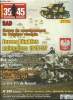 39-45 magazine n° 259 - Du Kanister au jerrycan par Philippe Leger, La Maison de Verre, la guerre du renseignement en Belgique occupée par Emmanuel ...