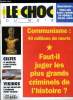 Le choc du mois n° 45 - Faut-il juger les plus grands criminels de l'histoire ?, Un mois en France par Bruno Larebière, Le difficile combat des ...