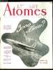 Atomes n° 21 - Les cerveaux électroniques par Jean Pérès et Léon Brillouin, L'avion contre les phénomènes soniques par Th. de Galliana, Les résultats ...