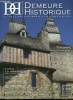 Demeure historique n° 186 - Les monuments historiques, sanctuaires d'emplois par Jean de Lambertye, Dampierre-sur-Boutonne, un combat contre les ...