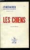 Itinéraires, chroniques & documents - supplément au n° 89 - Les chiens par Jean Madiran. Collectif