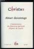 Christus hors série n° 186 - Aimer davantage, commentaire des exercices, Qu'attendait saint Ignace des Exercices ? par Maurice Giuliani, Créés pour ...