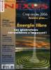 Nexus n° 47 - Crop circles 2006, plus tardifs, moins nombreux, mais si beaux !, Ni fous ni menteurs, enquête sur les enlevés, En attendant Appolo, ...