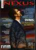 Nexus n° 59 - La révélation en marche, Soixante ans d'information confisquée, Tour du monde de la révélation, Phénomènes aérospatiaux inexpliqués : la ...