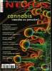 Nexus n° 68 - Cannabis : vers la fin de l'hypocrisie ?, Legalize it !, Marijuana médicale : faux nez pour la légalisation, L'Europe dépénalise, la ...