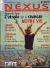 Nexus n° 101 - Vaccination, corruption : Joyeux et Even dénoncent, Vaccin antigrippal : quelle efficacité ?, Expériences de mort imminente : pourquoi ...