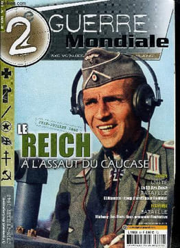 2e guerre mondiale n° 10 - Juin-Juillet 1942 le Reich a l'assaut du Caucase, le plan bleu, La bataille d'El Alamein, Rommel tente une percée en ...