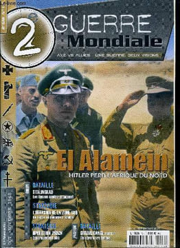 2e guerre mondiale n° 12 - Les Allemands bloqués dans le Caucase, une opération absurde ?, La bataille d'El Alamein, l'espoir change de camp, La fin ...