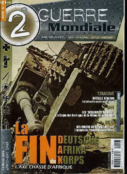2e guerre mondiale n° 15 - La bataille de l'Atlantique Partie III, l'Allemagne perd la bataille de l'Atlantique, Des indiens au service de l'axe, ...