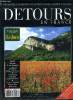 Détours en France n° 8 - Le Jura, Les puits de nos campagnes, Les faïences de Nevers, Moudeyres, au pays des chaumières, Les belles provinciales : ...