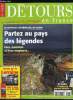 Détours en France n° 78 - Fées, monstres et lieux magiques, partez au pays des légendes, En passant par la Lorraine, Echappées belles ...