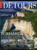 Détours en France n° 158 - La Normandie, un immense tableau de maitre, La Normandie croquée par Lise Herzog, Philippe Delerm, La Seine sur le motif, ...