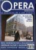 Opéra international n° 169 - Le nouvel Opéra de Lyon, Centenaire Gounod, Mario Del Monaco dix ans après, L'Amérique, la Scala et le disque consacrent ...