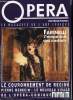 Opéra international n° 186 - Farinelli a l'écran, Régine Crespin, a l'occasion de son élévation au grade de Commandeur dans l'ordre de la Légion ...