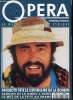 Opéra international n° 199 - Luciano Pavarotti, le plus célèbre du demi-siècle fête le centenaire de la création de la Bohème, au Regio de Turin, Le ...