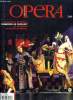 Opéra international n° 246 - Louise centenaire, Helga Dernesch, Le retour du Revenant, Le jongleur de Notre Dame a Rome, Robert le Diable a Berlin. ...