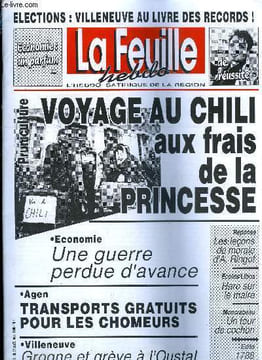 La feuille n° 824 - Comme en 1788, Une guerre perdue d'avance, Voyage au Chili aux frais de la princesse, Un parfum de réussite, Grogne et grève a ...