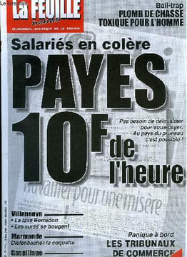 La feuille n° 1015 - Panique a bord - les tribunaux de commerce n'existent pas, Salariés précaires en colère, ils sont payés 10 F de l'heure, Et la ...