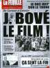 La feuille n° 1144 - Jeune UMP, comment peut-on ?, Succesion-story, M. Diefenbacher sur le trone, José Bové le film, Briqueterie de Monsempron-Libos, ...