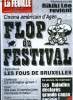 La feuille n° 1175 - Larmes de destruction massive, Les 40 de la coquille St Jacques, Gag politique de la semaine, Rikiki Léo revient, Ca schlingue ...