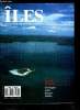 Îles : magazine de toutes les îles n° 4 - Madagascar par Alain Bougard, Ram Etwareea et Christiane Ory, Los Roques par Philippe Cesco, Gorée par ...