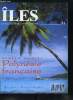Îles : magazine de toutes les îles n° 31 - Chronique polynésiennes par Dominique Charnay, Moorea et les rêves oubliés par Renato Hofer, L'art de la ...