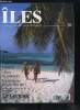 Îles : magazine de toutes les îles n° 36 - La Grenade par Patricia Laguerre, Vendanges a Long Island par Felicio Rodriguez, Hong Kong par Eric Benard, ...