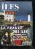 Îles : magazine de toutes les îles n° 64 - Les iles a la mode de Bretagne par Christiane Calonne, Marie Le Goaziou et Michel Maliarevsky, Escales en ...