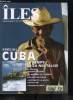 Îles : magazine de toutes les îles n° 65 - La Havane ou le temps de la nostalgie par Alain Bernard, Sur les chemins d'Oriente par Alain Bernard, Le ...