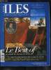 Îles : magazine de toutes les îles n° 74 - Les Best Of de l'année, L'appel des iles, Areil Wizman, marin d'eau douce, Les robinsons de la BBC (suite ...