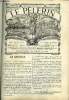 Le Pèlerin n° 320 - Bénédictions, lettres épiscopales, Itinéraire des sauveurs, Le filet, Chapitre des ambassadeurs, Calendrier du pèlerinage, Ca ne ...