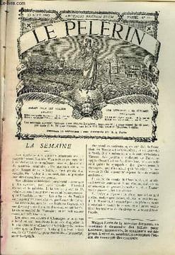 Le Pèlerin n° 346 - Le discours du ministre au grand concours, La garde nationale, Projet Joffrin, Queues retranchées par Jules Moineau, Maison ...