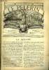 Le Pèlerin n° 869 - Le Dr Charcot, Les guérisons de Lourdes, Saint Augustin, docteur de l'église, Patacca, Fête perpetuelle de la folie. Collectif
