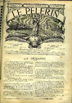 Le Pèlerin n° 881 - Noel a Bethléem, La crèche ensanglantée, Centenaire des fous de la raison, Les fleurs de la tombe, Le puits du diable. Collectif