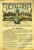 Le Pèlerin n° 1078 - Les guérisons, Nouvelles de Jérusalem par Fr. Gaetan, Promenade a travers le monde des nouvelles, Président et czar, Ce que ...