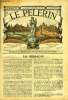 Le Pèlerin n° 1090 - Les fêtes du centenaire de Saint Martin a Tours, Mgr Germain, Les merveilles de Lourdes au jubilé du pèlerinage national, ...