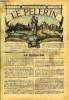 Le Pèlerin n° 1187 - Retour des pèlerins, La reddition du fort Chabrol, Le talisman du comte Roger. Collectif