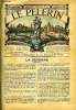 Le Pèlerin n° 1192 - La guerre, Circulaire Millerand, Le premier tambour de France, Le drame du Soudan, La plantation de la croix de Jérusalem a Notre ...