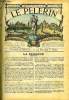 Le Pèlerin n° 1197 - Auberge de France, Prions, Notre Dame au pied d'argent, La tabatière de Ian Dhu Mac Gillaspick. Collectif