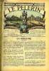 Le Pèlerin n° 1198 - La France et Jérusalem, Au bon pasteur, Les échafaudages du dome de Montmartre, Au Transvaal, Les bottes de Noël,. Collectif