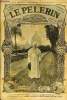 Le Pèlerin n° 1440 - Pour le pape, Missionnaires martyrs, Une chute de 5000 mètres, La revanche par Gaspard de Weede. Collectif