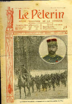 Le Pèlerin n° 1540 - Le général Hagron, commandant en chef des armées de l'Est, Une charge de Taureaux, Le maire du Palais, Quatre milliards, Solange ...