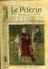 Le Pèlerin n° 1543 - L'Empereur d'Autriche et l'Impératrice Eugénie, Assassinats en Russie, Au tombeau de Charlemagne, Footit et Sisowath, La fête des ...