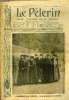 Le Pèlerin n° 1550 - L'assemblée des évêques - dans les jardins de l'Archevêché, Ni rebelles ni dupes, Les deux fraternités (suite) par M. Delly. ...