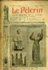 Le Pèlerin n° 1583 - Jeanne d'Arc écoutant ses voix, A l'arsenal de Toulon, Balarin pharmacien (suite) par Richard Manoir, L'obsession de l'estomac, ...