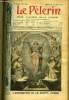 Le Pèlerin n° 1650 - L'assomption de la sainte Vierge, Le zeppelin, L'ère des grèves, La récolte du sel, Sac et blason (suite) par M. Beudant, Le ...