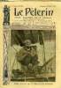 Le Pèlerin n° 1703 - Roger Sommer sur le siège de son aéroplane, A Cologne, Les espagnols a Melilla, A Barcelone, Navires de pierre, Le capitaine Rex ...