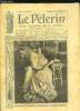 Le Pèlerin n° 1720 - La princesse Waldemar de Danemark, née Marie d'Orléans, Nos gravures : Mgr Fulbert Petit, La princesse Waldemar, Tragique ...